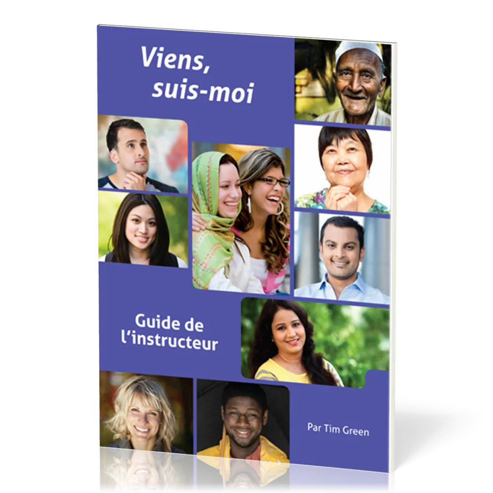 Viens, suis moi - guide de l'instructeur