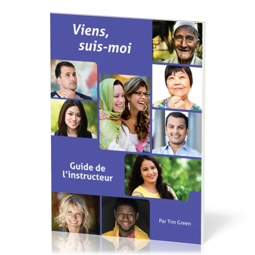 Viens, suis moi - guide de l'instructeur