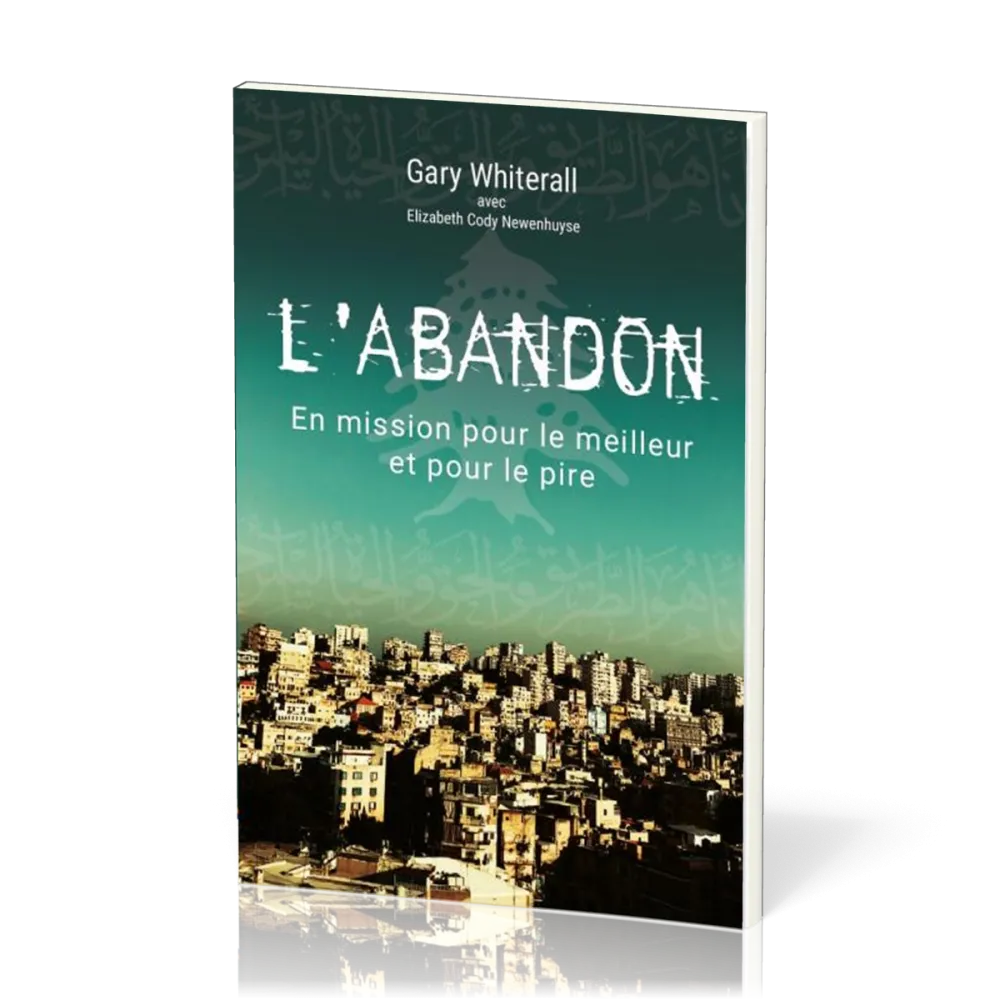 Abandon, L' - En mission pour le meilleur et pour le pire