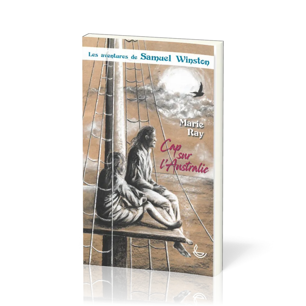 Cap sur l'Australie - Samuel Winston