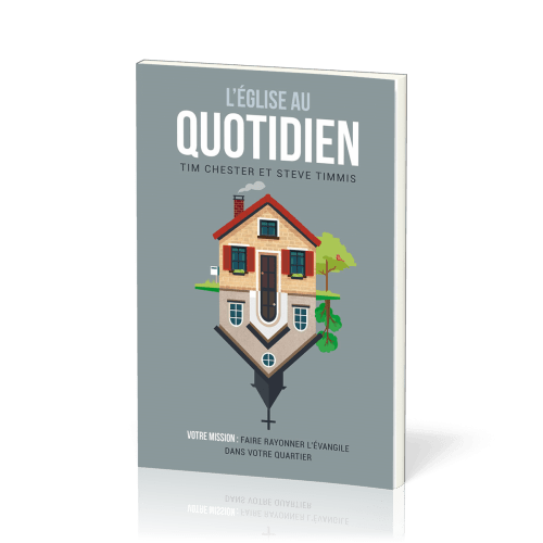 Eglise au quotidien, L'