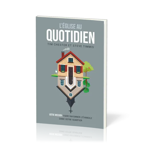 Eglise au quotidien, L'