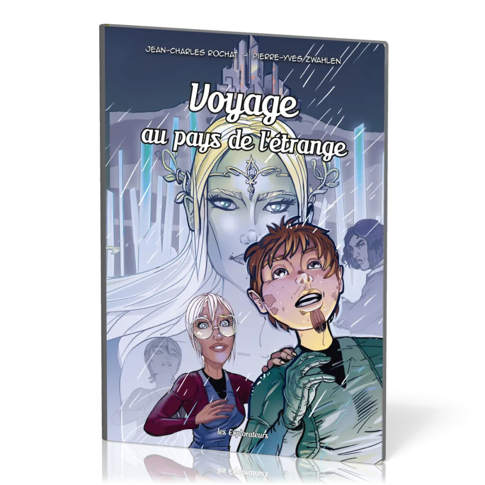 BD Voyage au pays de l'étrange – Les explorateurs Tome 7