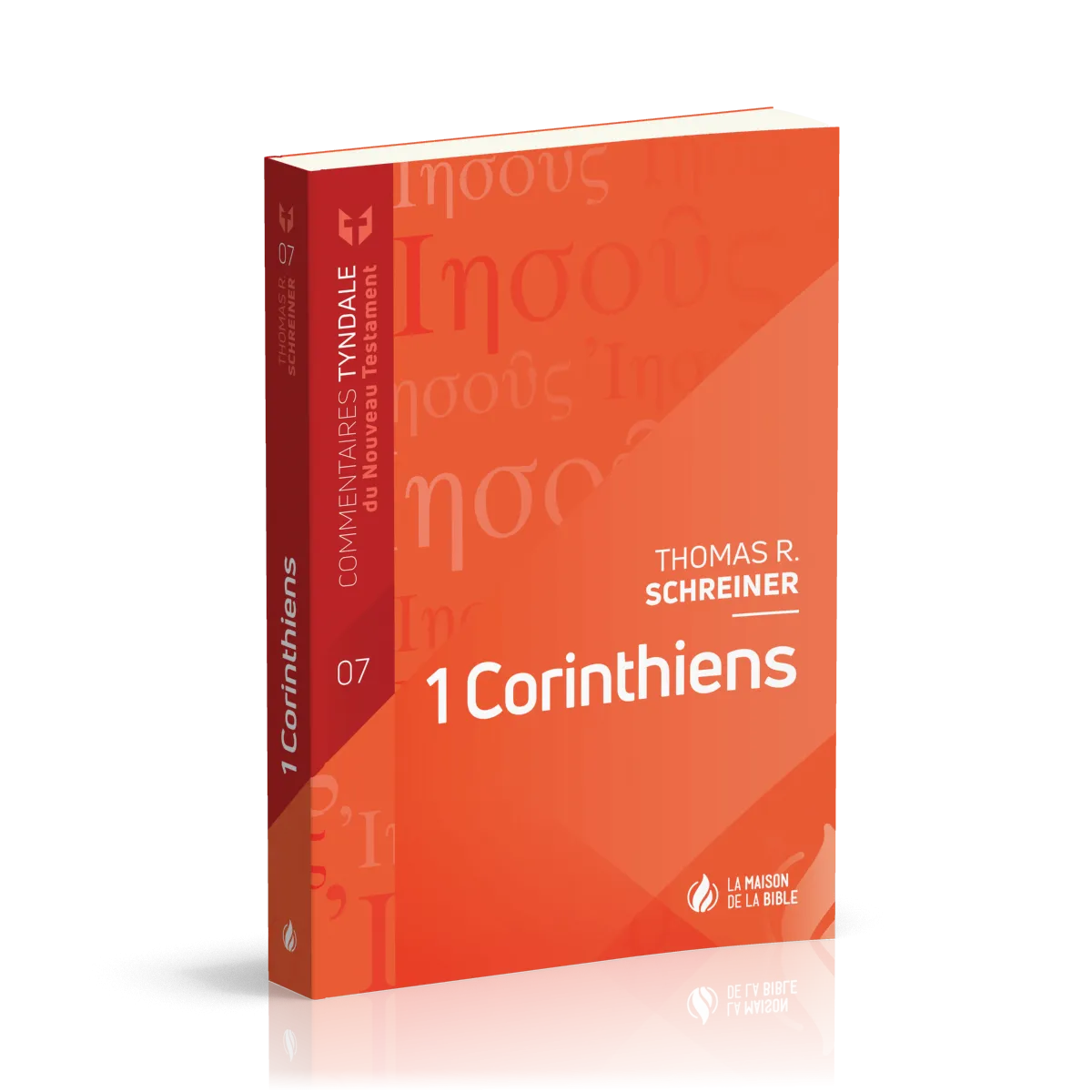 1 corinthiens - commentaire Tyndal vol 7