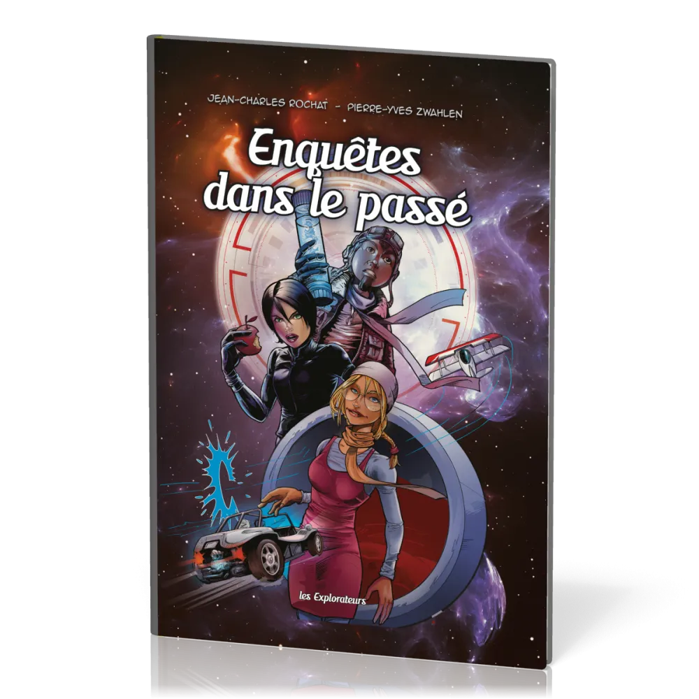 BD Enquêtes dans le passé – Les explorateurs Tome 1