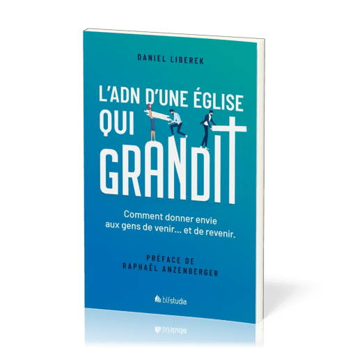 ADN d'une église qui grandit (L')