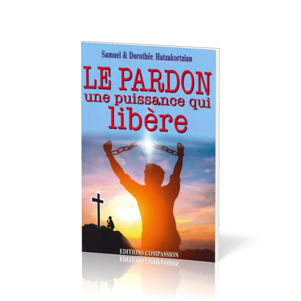 Pardon, Le - Une puissance qui libère