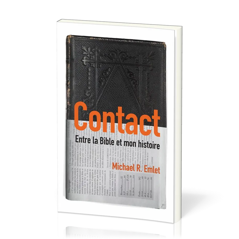 Contact entre la Bible et mon histoire