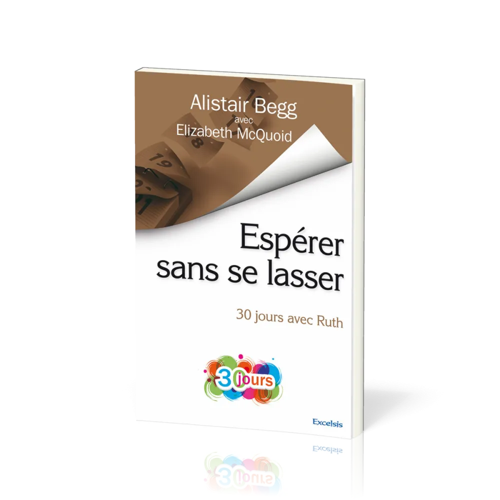 Espérer sans se lasser - 30 jours avec Ruth