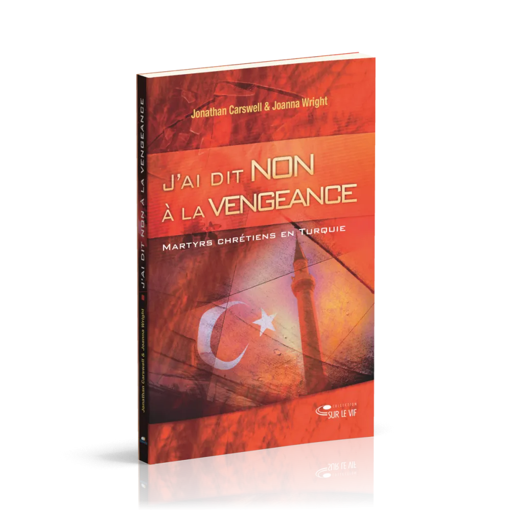 J'ai dit non à la vengeance