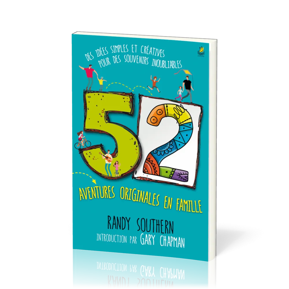 52 aventures originales en famille