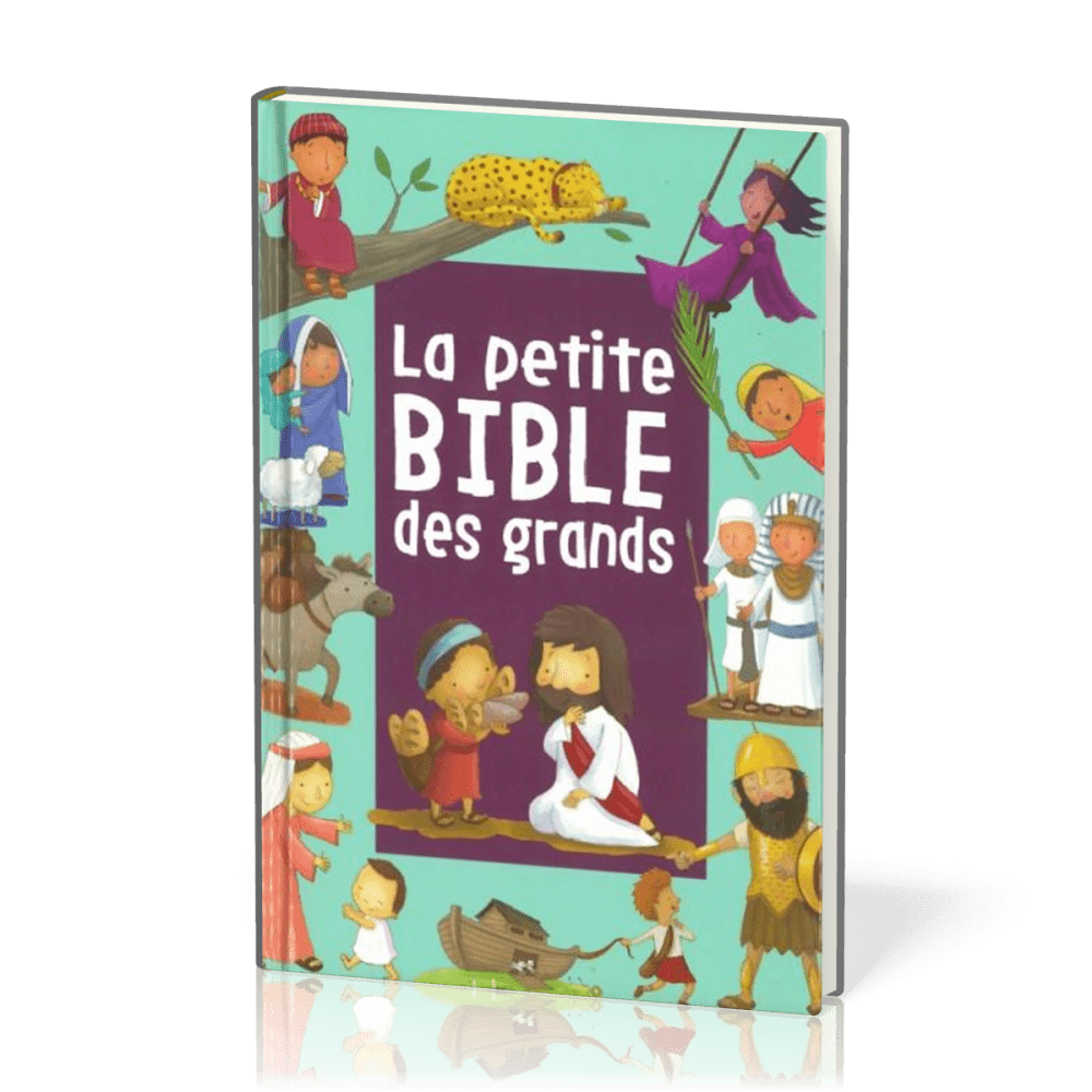 Petite Bible des grands, La