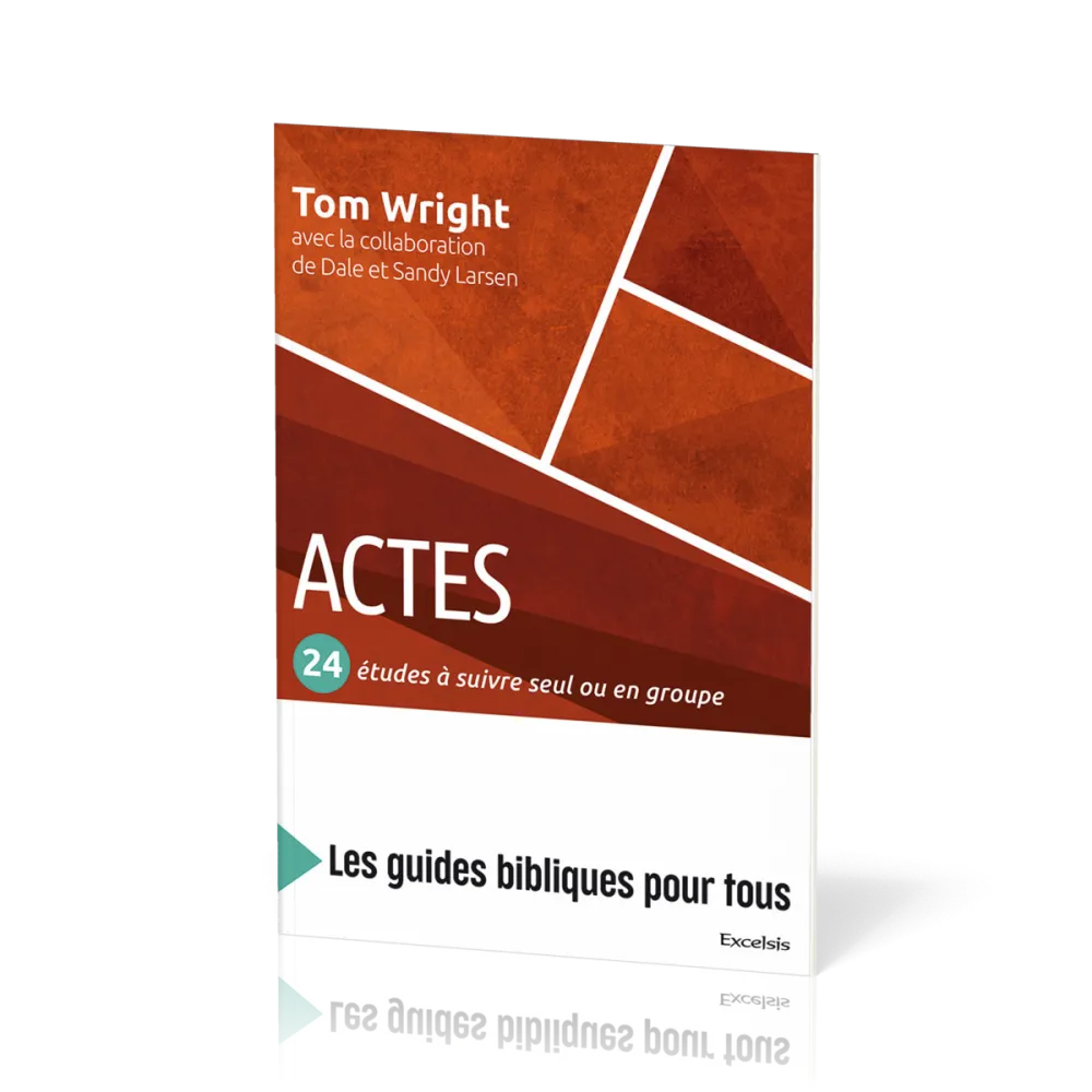 Actes : 24 études à suivre seul ou en groupe