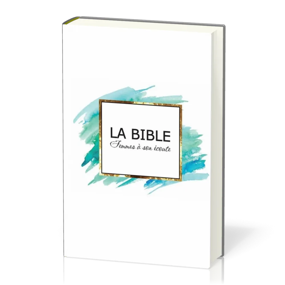 Bible Segond 1910 Femmes à son écoute rigide Bleue