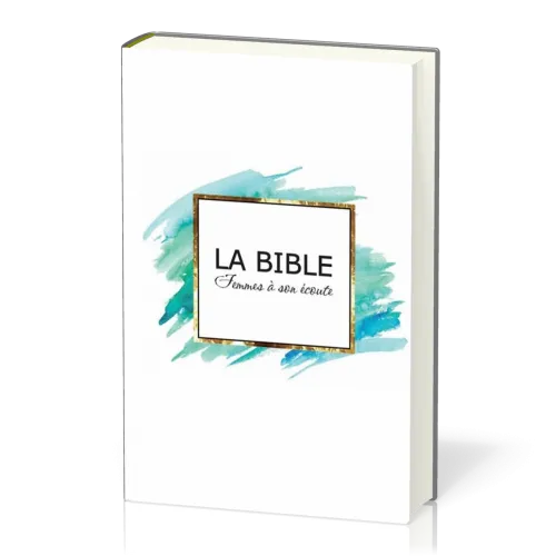 Bible Segond 1910 Femmes à son écoute rigide Bleue