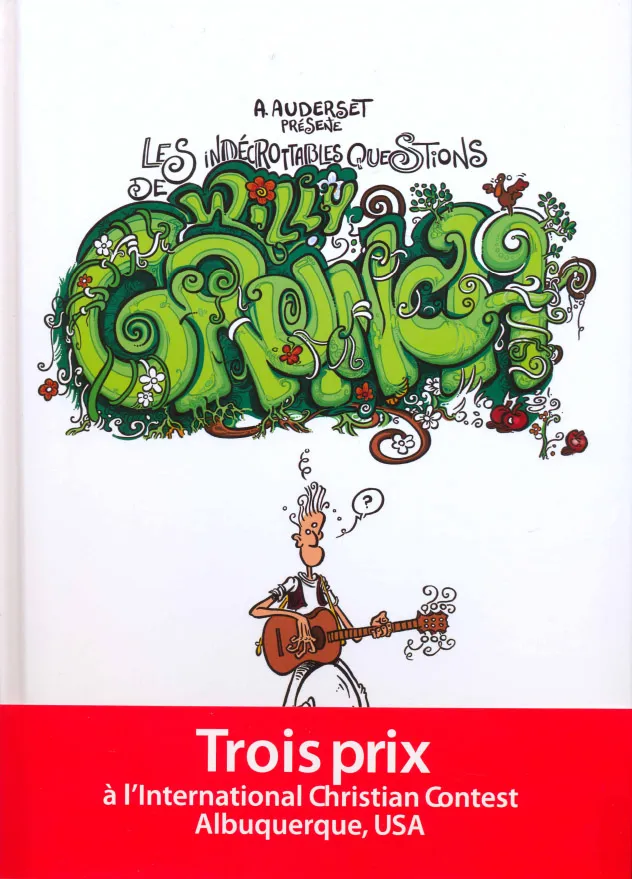 BD - Les indécrottables questions de Willy Grunch