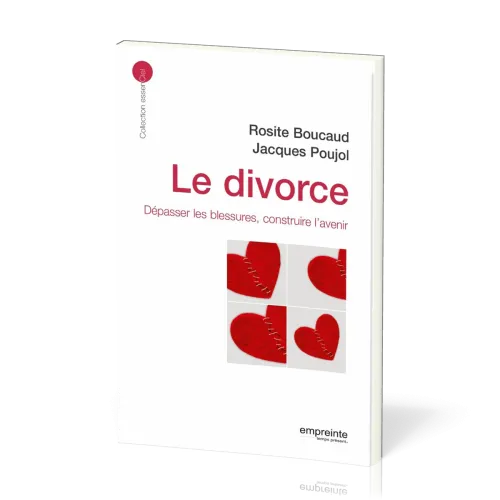 Divorce, Le - Dépasser la blessure, construire l'avenir