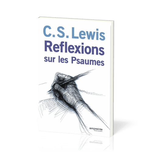 Réflexions sur les Psaumes