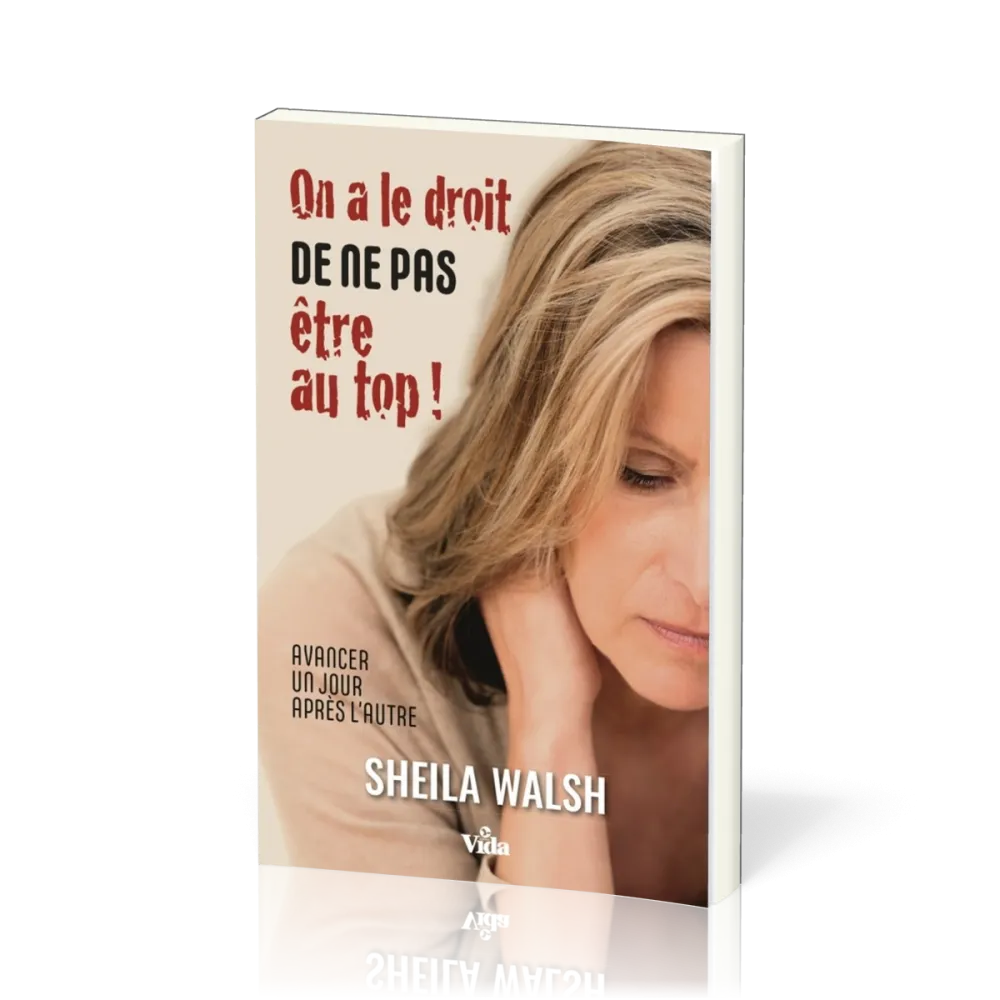 On a le droit de ne pas être au top!