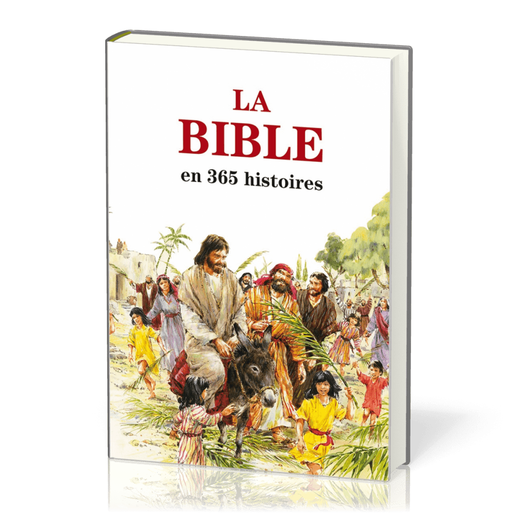 Bible en 365 histoires, La