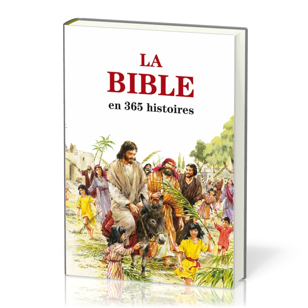 Bible en 365 histoires, La