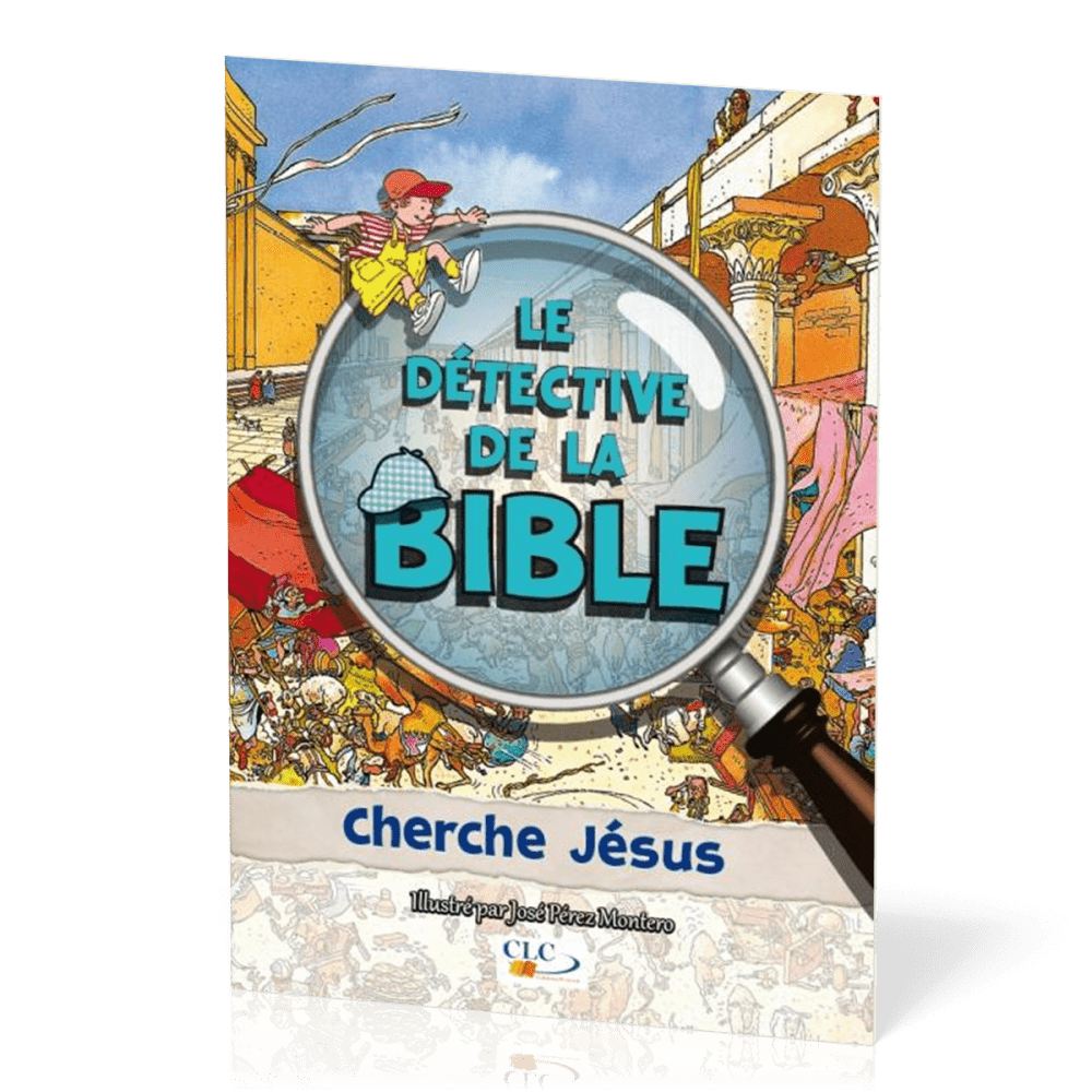 Cherche Jésus - Détective de le Bible