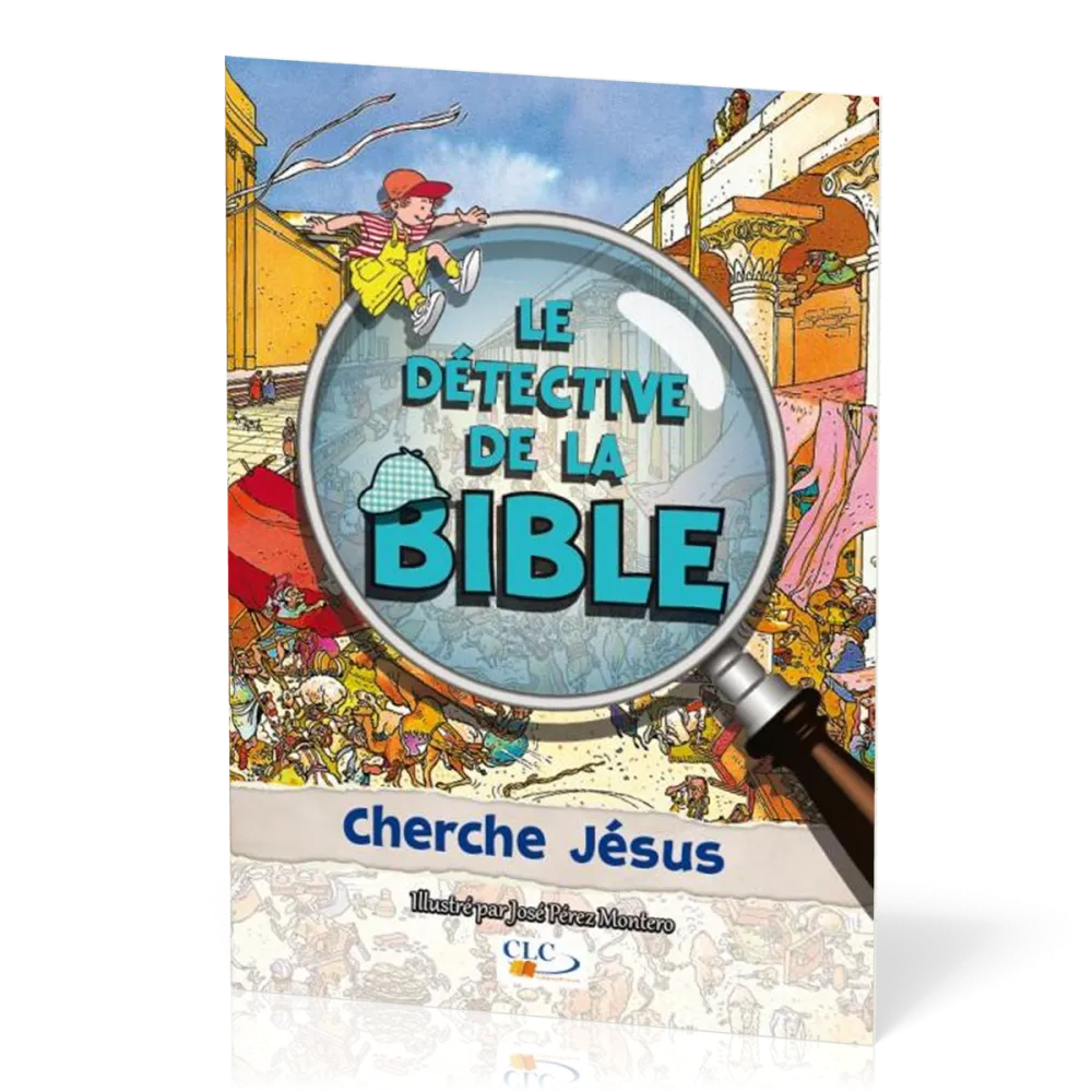 Cherche Jésus - Détective de le Bible