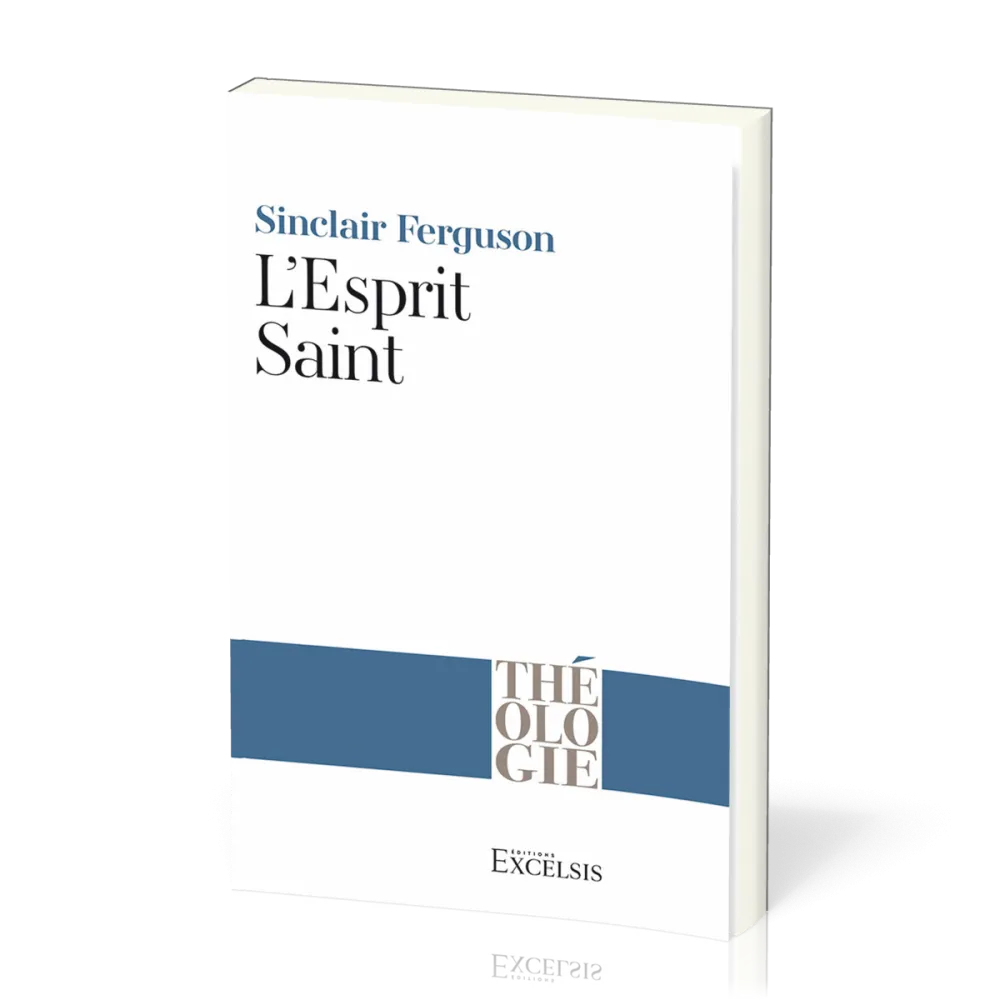 Esprit-Saint, L' (2eme edition)