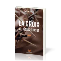 Croix de Jésus-Christ, La