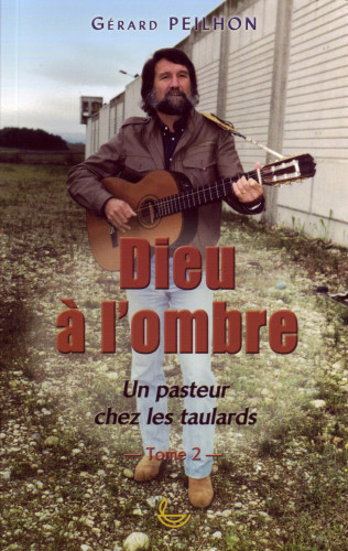 Dieu à l'ombre tome 2