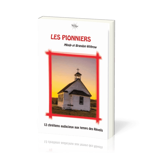 Pionniers, Les - La chronique d'Ecclésia - vol 4