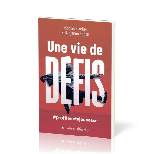 Vie de défis, Une