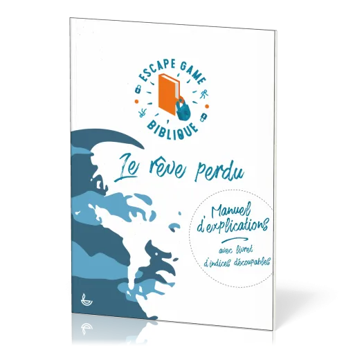 Rêve perdu, Le - Escape game Biblique