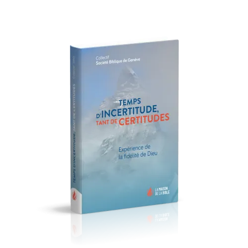 Temps d'incertitude, tant de certitudes