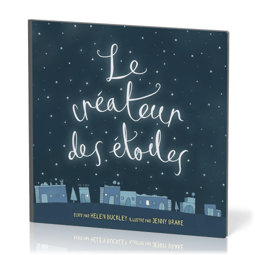 Créateur des étoiles, Le