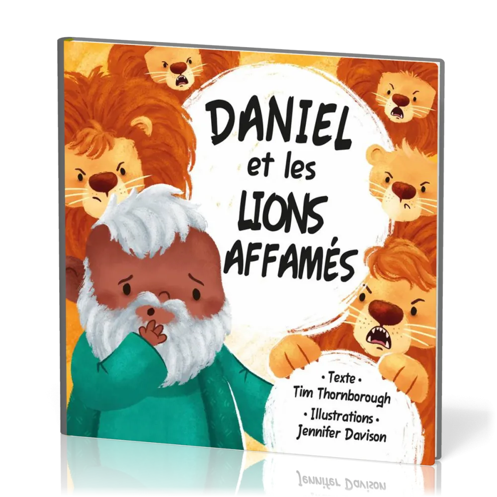 Daniel et les lions affamés