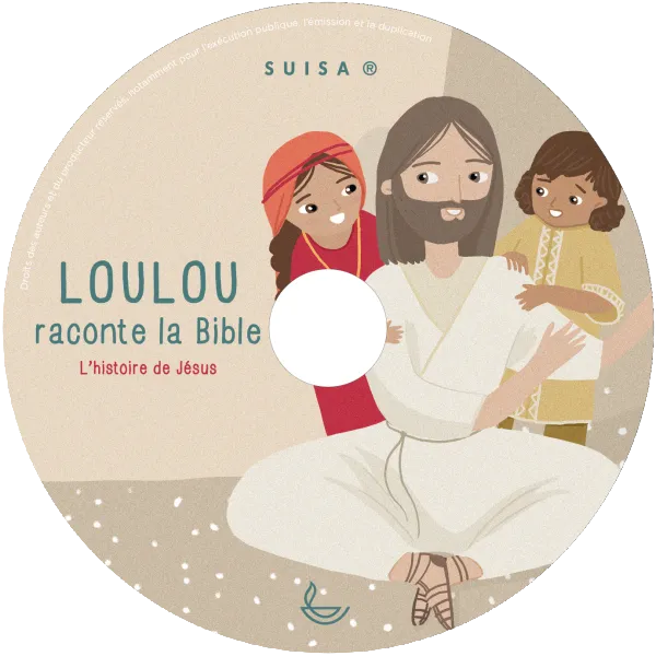 CD Loulou raconte la Bible - L'histoire de Jésus (Tome 4)