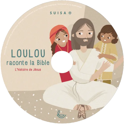 CD Loulou raconte la Bible - L'histoire de Jésus (Tome 4)