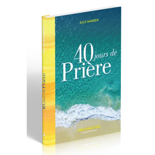 40 jours de priere - Priez sans cesse