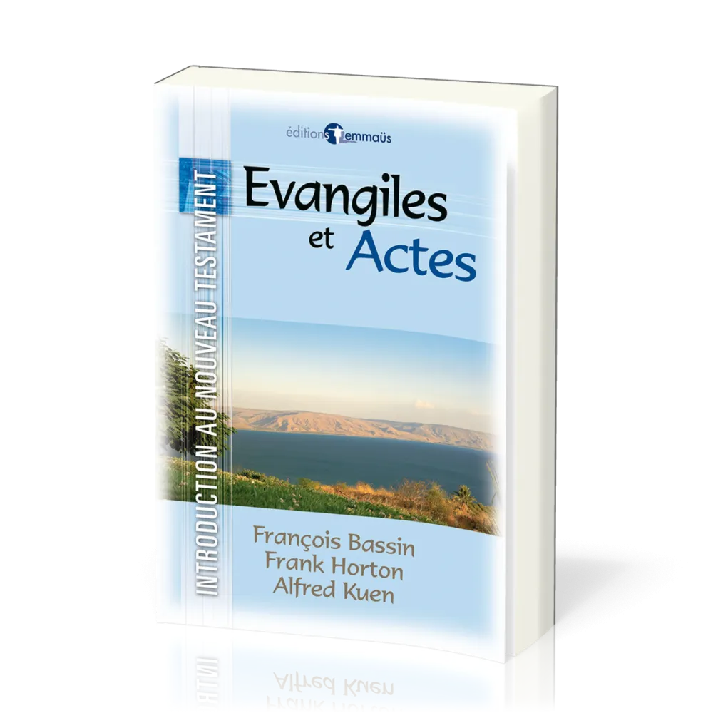 Introduction au NT 1 : Evangiles et Actes