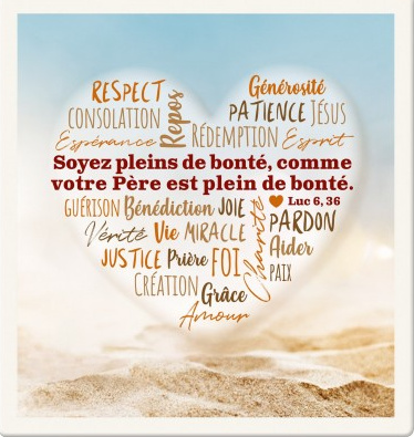 Céramique Soyez pleins de bonté, comme votre Père... - Luc 6.36