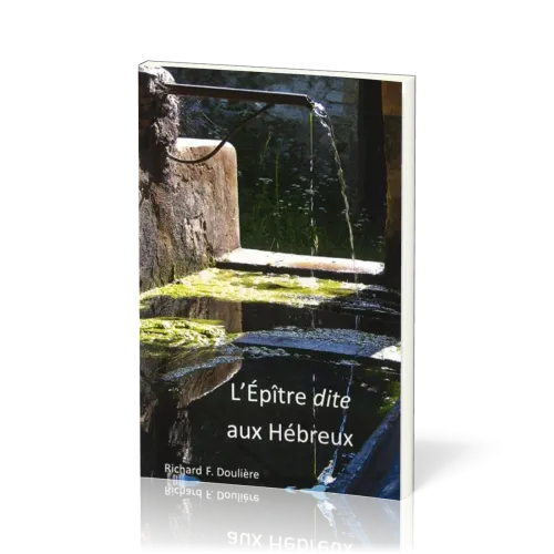 Epître dite aux Hébreux, L'