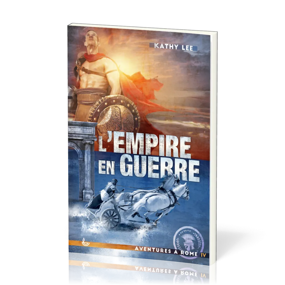 Empire en guerre, L' - Aventures à Rome vol.4