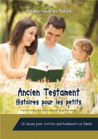 Ancien Testament - Histoires pour les petits