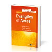 Introduction au NT 1 - Evangiles et Actes