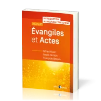 Introduction au NT 1 - Evangiles et Actes