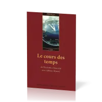 Cours des temps, Le (+ tableau illustré)