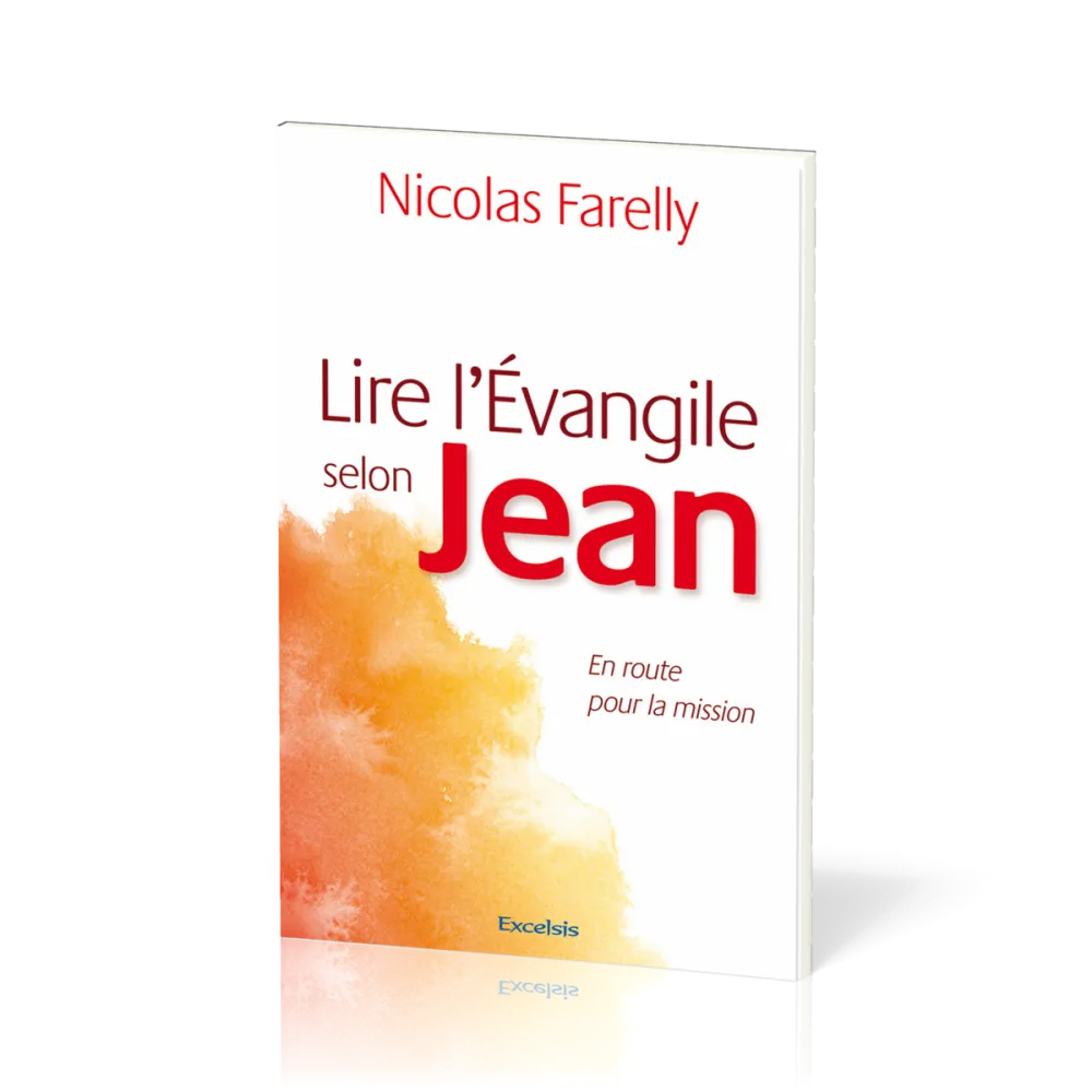 Lire l'Evangile selon Jean