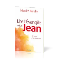 Lire l'Evangile selon Jean