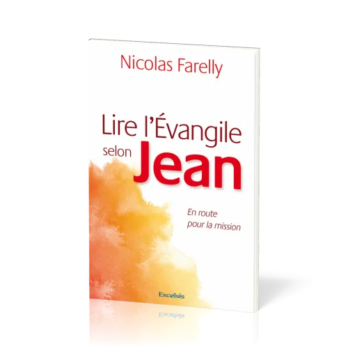 Lire l'Evangile selon Jean